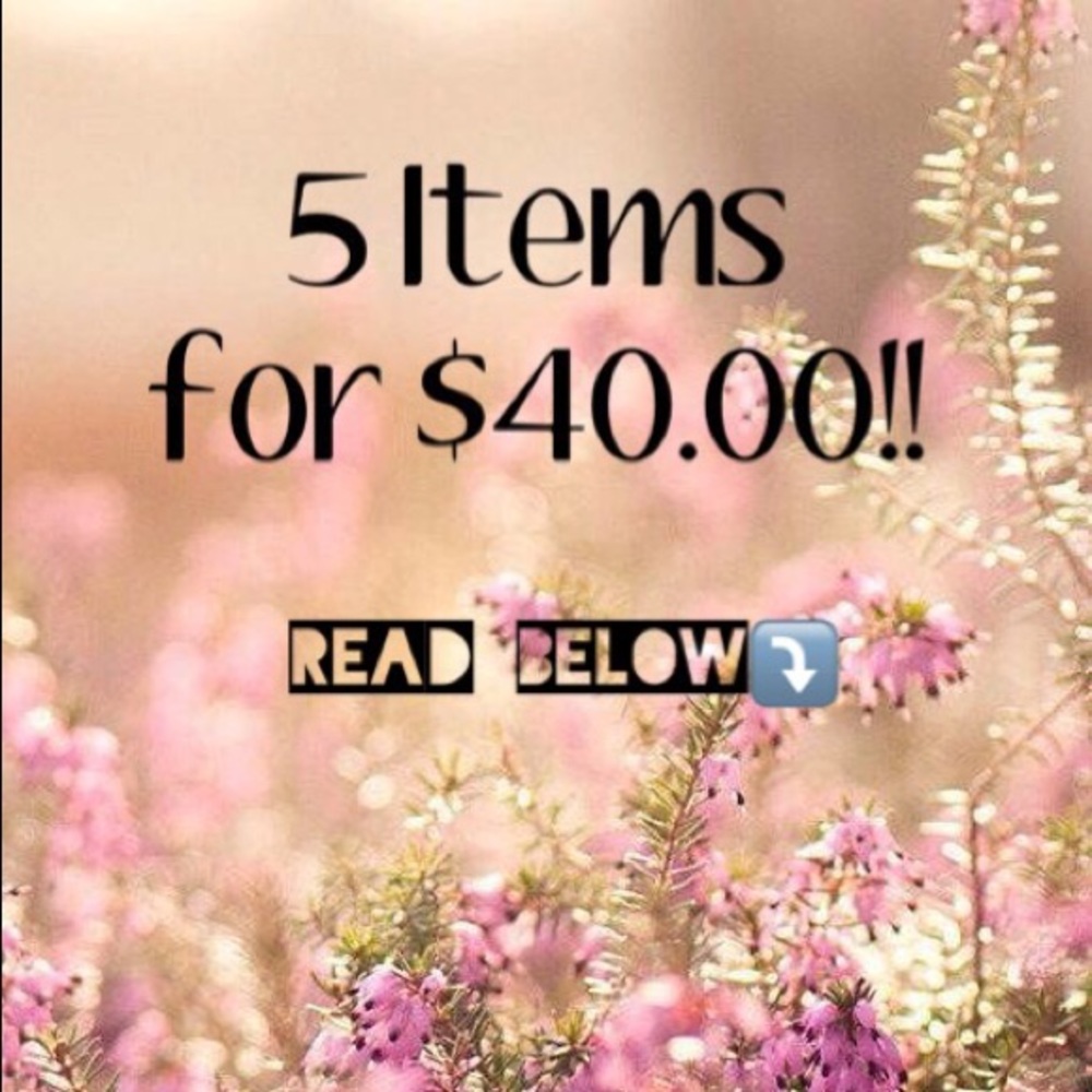 ❗️💐5 Items for $40❗️READ BELOW❤️ ❗️